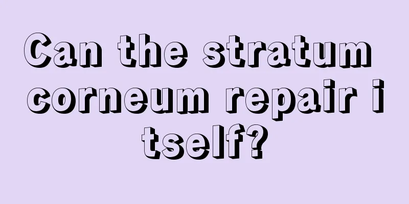 Can the stratum corneum repair itself?