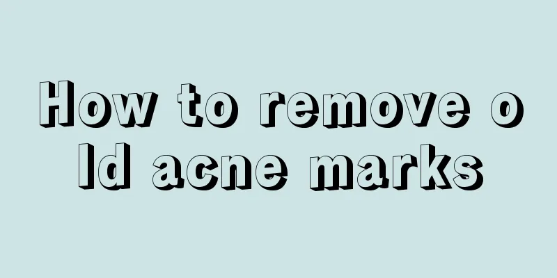 How to remove old acne marks