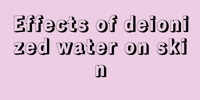 Effects of deionized water on skin