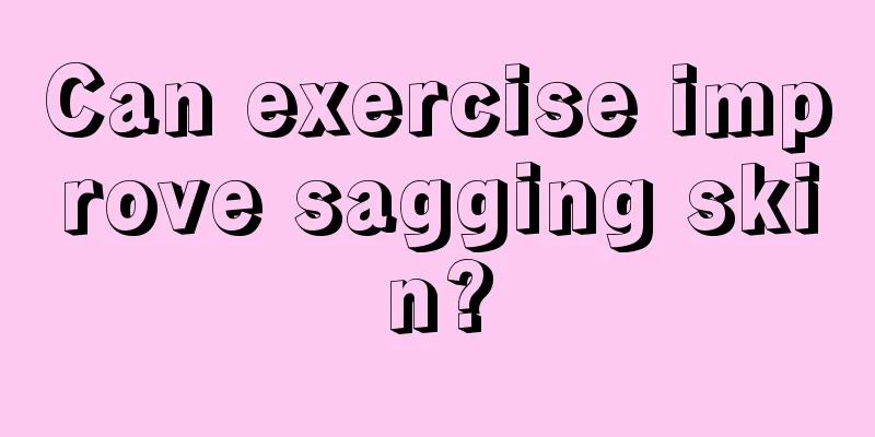 Can exercise improve sagging skin?