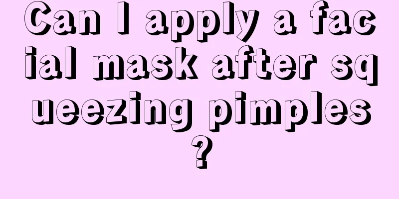 Can I apply a facial mask after squeezing pimples?