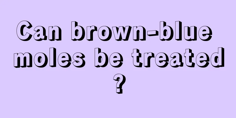 Can brown-blue moles be treated?