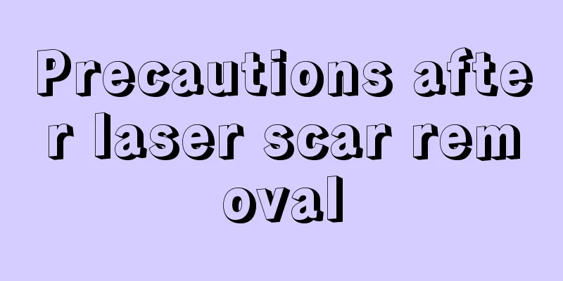 Precautions after laser scar removal