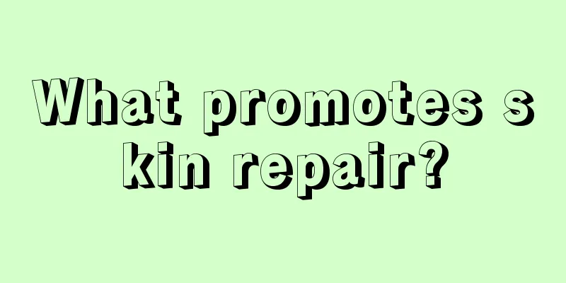 What promotes skin repair?