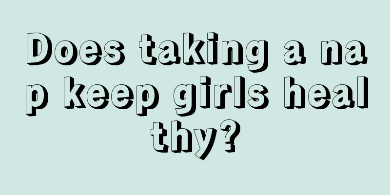 Does taking a nap keep girls healthy?