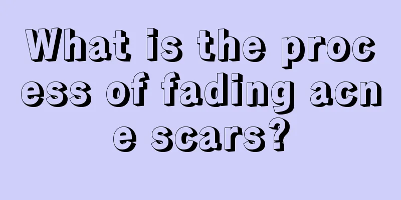 What is the process of fading acne scars?