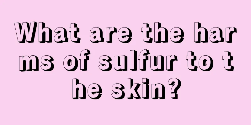 What are the harms of sulfur to the skin?