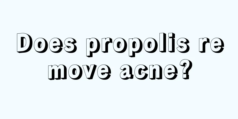 Does propolis remove acne?