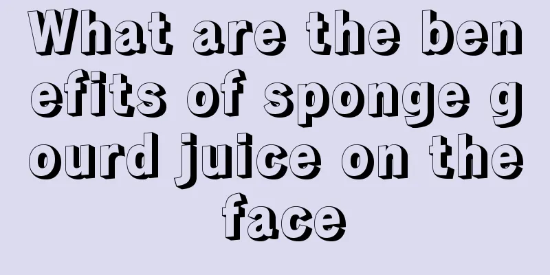 What are the benefits of sponge gourd juice on the face