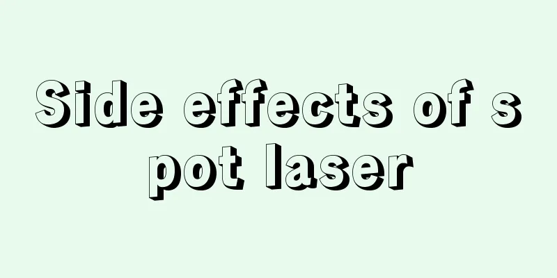 Side effects of spot laser