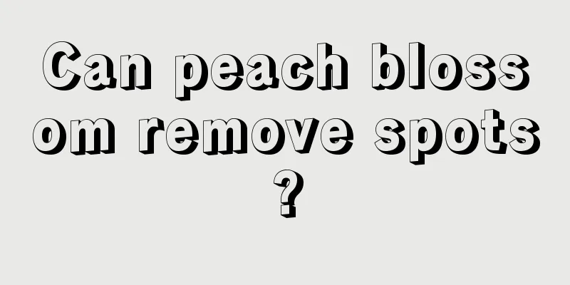 Can peach blossom remove spots?