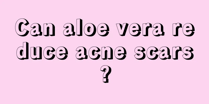 Can aloe vera reduce acne scars?