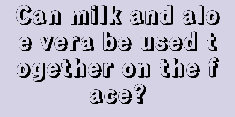 Can milk and aloe vera be used together on the face?