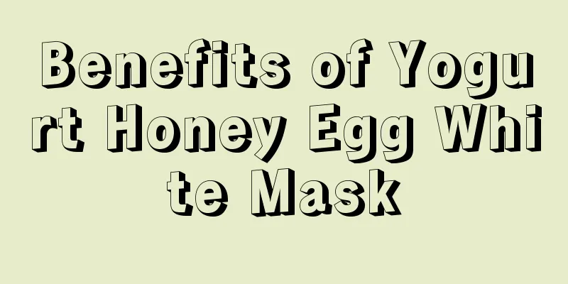 Benefits of Yogurt Honey Egg White Mask