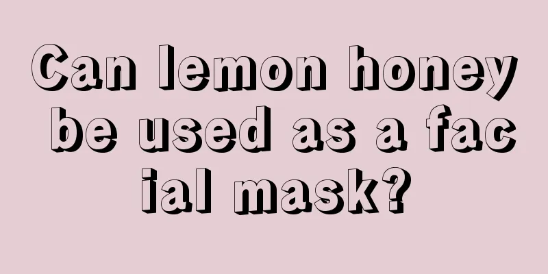 Can lemon honey be used as a facial mask?