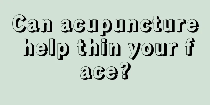 Can acupuncture help thin your face?