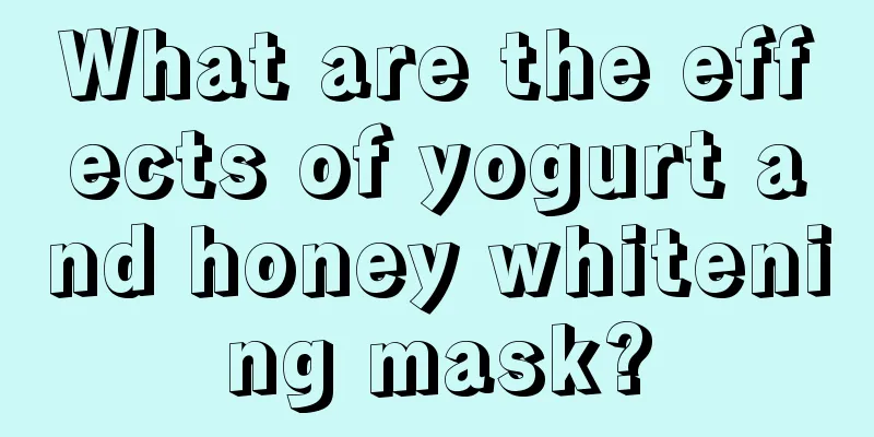 What are the effects of yogurt and honey whitening mask?