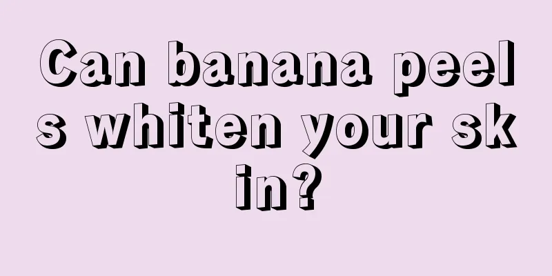 Can banana peels whiten your skin?