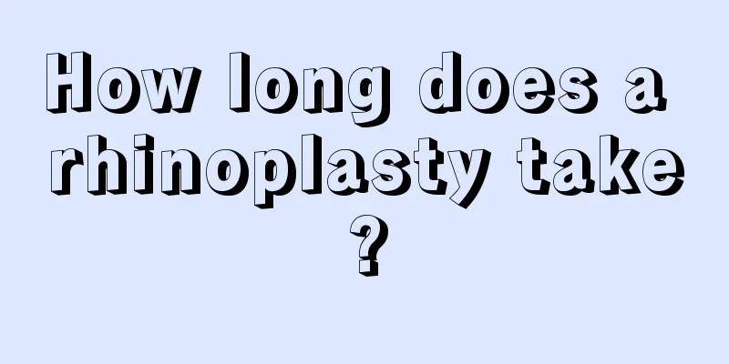 How long does a rhinoplasty take?