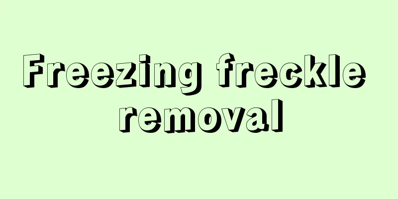 Freezing freckle removal