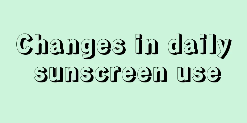 Changes in daily sunscreen use