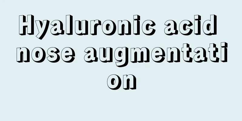 Hyaluronic acid nose augmentation