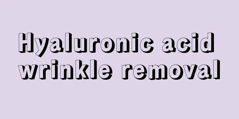 Hyaluronic acid wrinkle removal