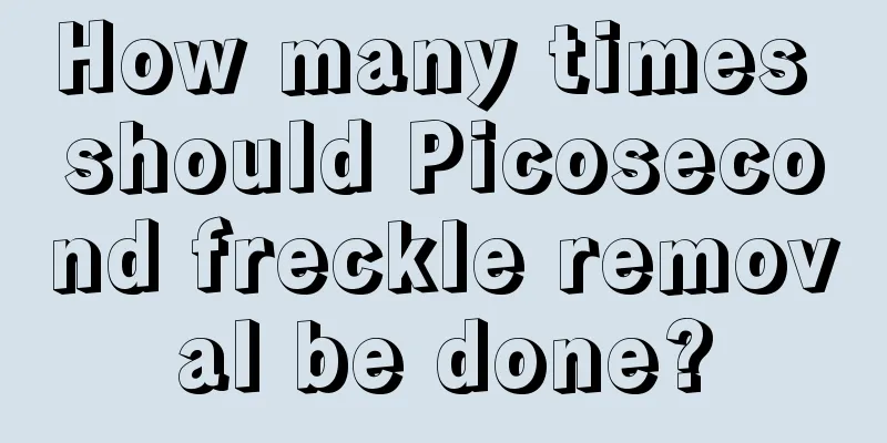 How many times should Picosecond freckle removal be done?