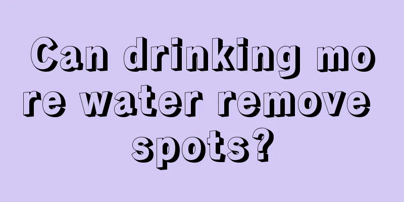 Can drinking more water remove spots?