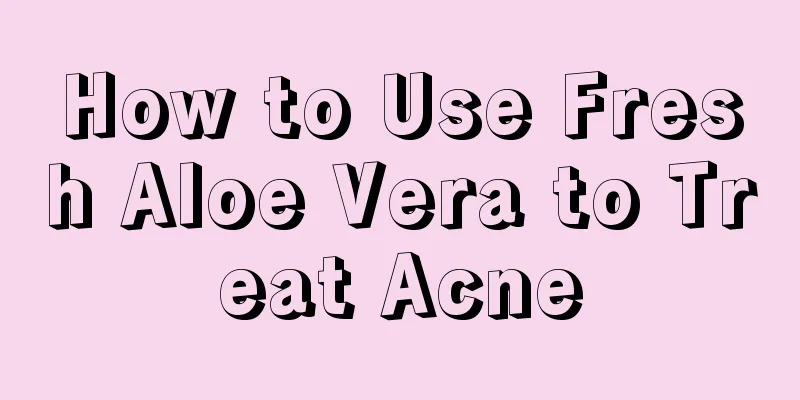 How to Use Fresh Aloe Vera to Treat Acne