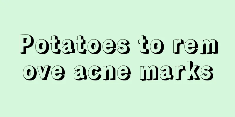 Potatoes to remove acne marks