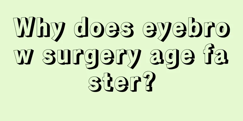 Why does eyebrow surgery age faster?