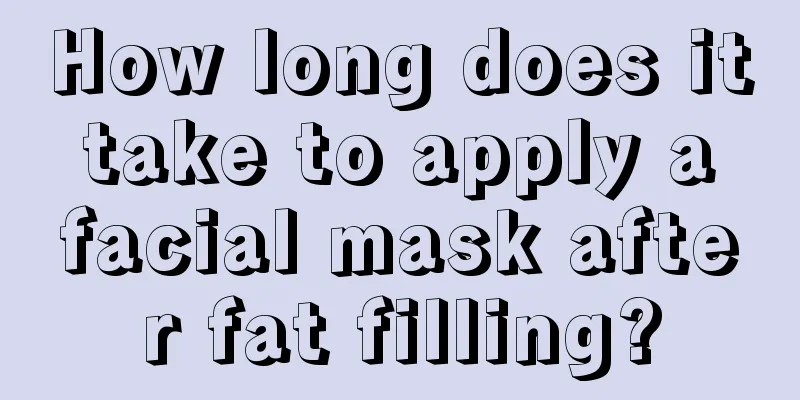 How long does it take to apply a facial mask after fat filling?