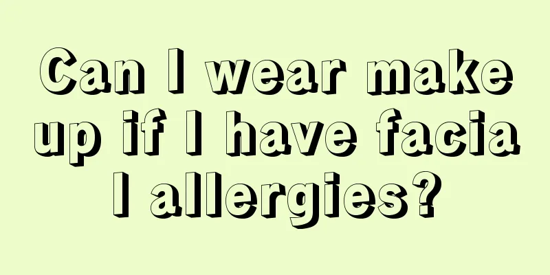 Can I wear makeup if I have facial allergies?