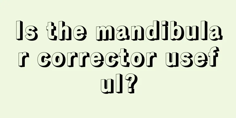 Is the mandibular corrector useful?