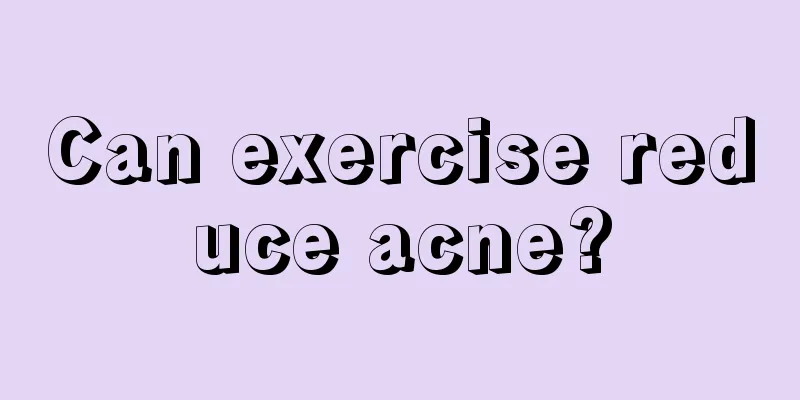 Can exercise reduce acne?