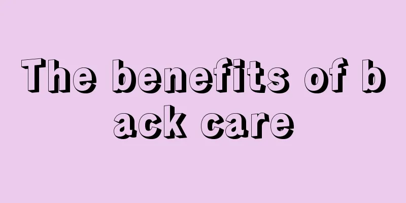 The benefits of back care