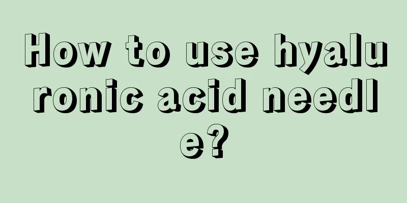 How to use hyaluronic acid needle?