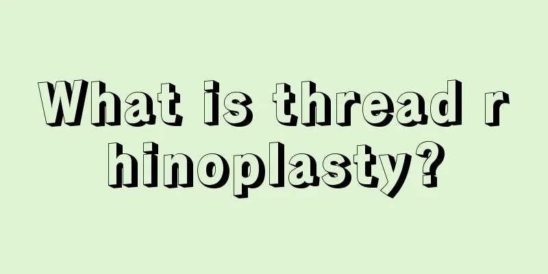 What is thread rhinoplasty?