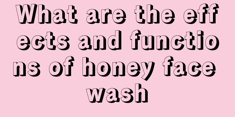 What are the effects and functions of honey face wash