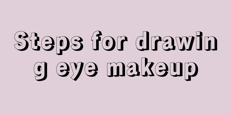 Steps for drawing eye makeup