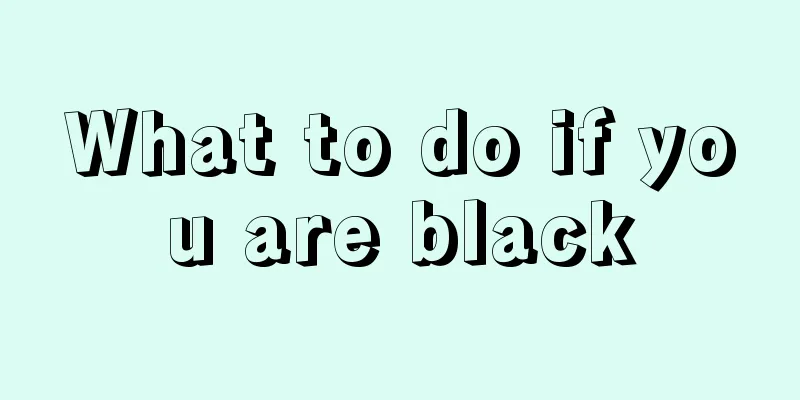 What to do if you are black