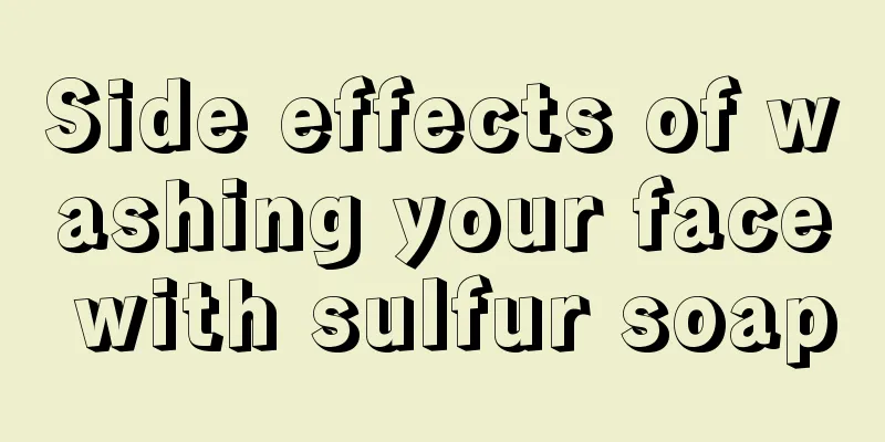 Side effects of washing your face with sulfur soap