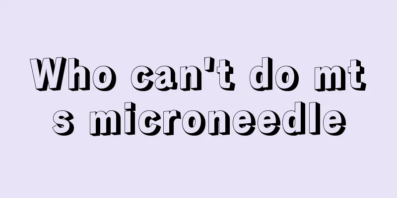 Who can't do mts microneedle