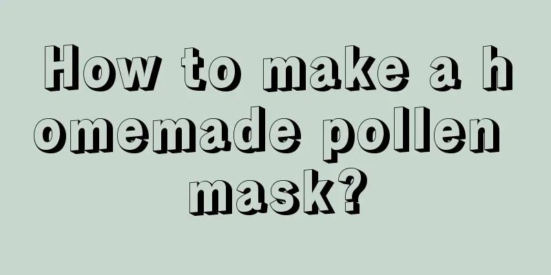 How to make a homemade pollen mask?