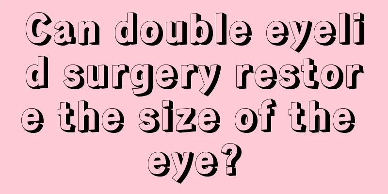 Can double eyelid surgery restore the size of the eye?