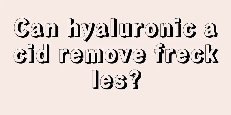 Can hyaluronic acid remove freckles?