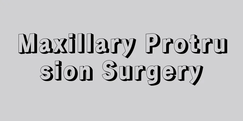 Maxillary Protrusion Surgery