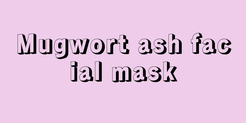 Mugwort ash facial mask