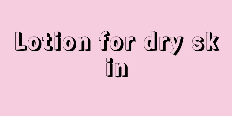 Lotion for dry skin